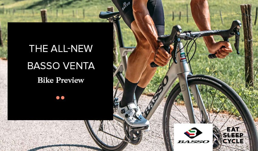 The All-New Basso Venta – Bike Preview