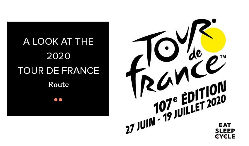 A Look at the 2020 Tour de France Route
