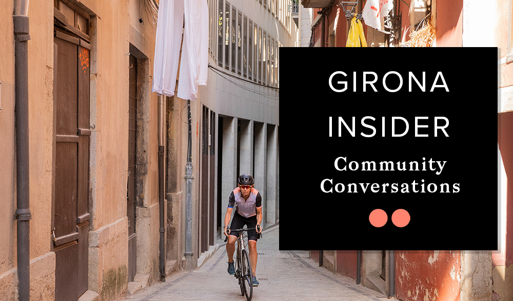 Girona-Insider-Conversations-with-the-Community