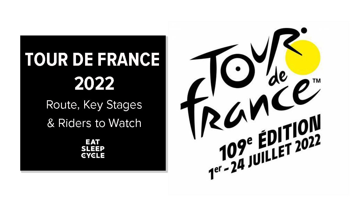 Tour de France 2022: Route, Key Stages & Riders to Watch